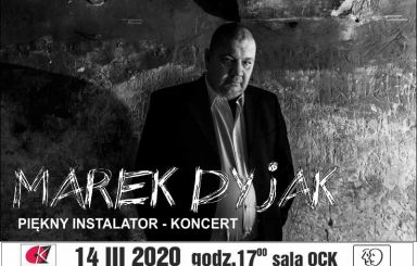 Koncert Marka Dyjaka 