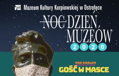 Dzień Muzeów w Muzeum Kultury Kurpiowskiej w Ostrołęce