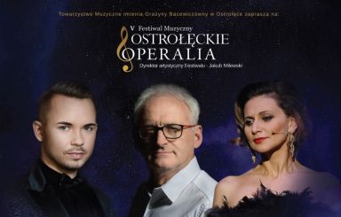 Ostrołęckie Operalia V: FILM and CLASSIC