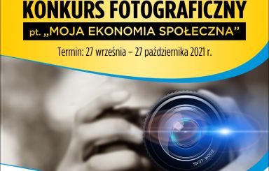 Konkurs fotograficzny o ekonomii społecznej ph. 