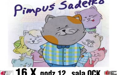 Pimpuś Sadełko - spektakl dla dzieci