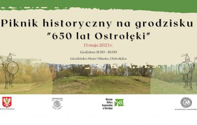 Piknik historyczny na grodzisku. 650 lat Ostrołęki