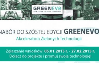 Ruszyła VI edycja konkursu GreenEvo - Akcelerator Zielonych Technologii 2015!