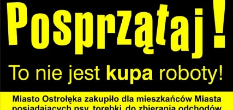 Posprzątaj! To nie jest kupa roboty!
