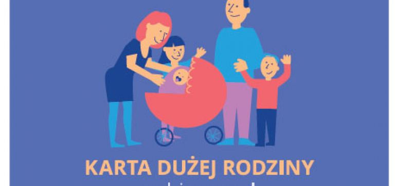 Wesprzyj Kartę Dużej Rodziny