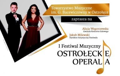 I Festiwal Muzyczny „Ostrołęckie Operalia”