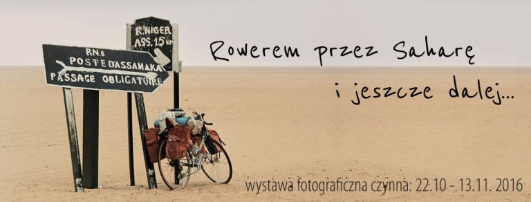 Rowerem przez Saharę i jeszcze dalej...