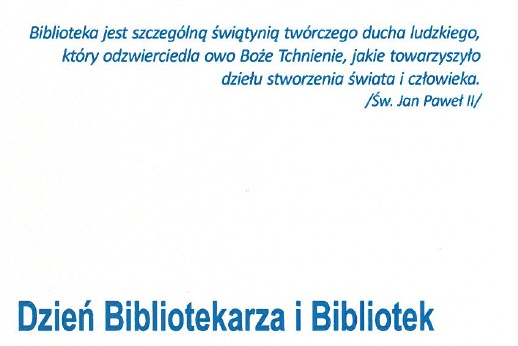 Dzień Bibliotekarza i Bibliotek