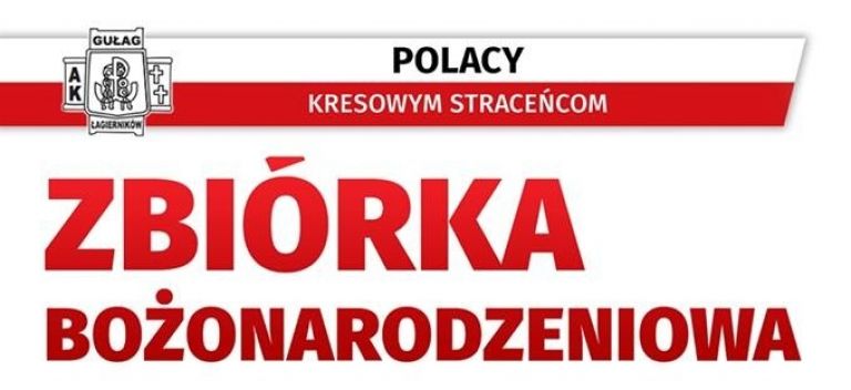 Zbiórka Bożonarodzeniowa dla Rodaków na Wschodzie