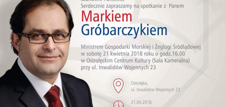 Zapraszamy na spotkanie z ministrem Gróbarczykiem