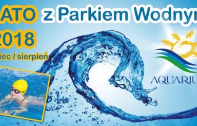 Lato z Parkiem Wodnym AQUARIUM