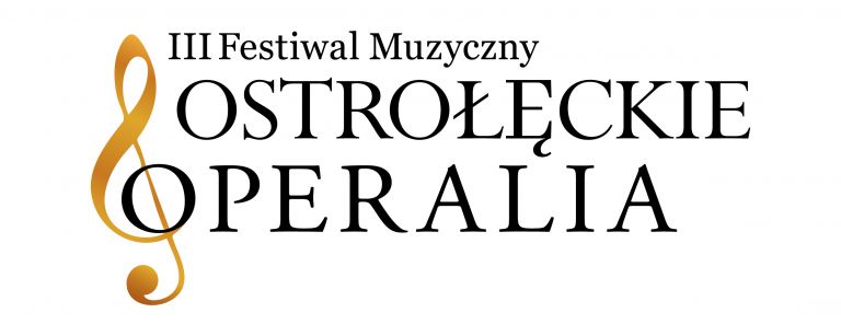 III Festiwal Muzyczny „Ostrołęckie Operalia”