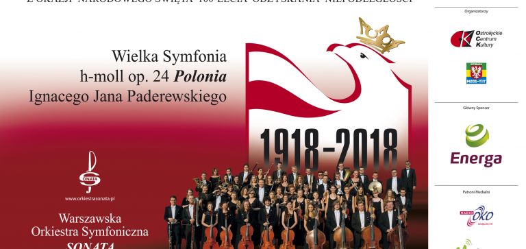 Koncert Gloria Polonica na 100-lecie Niepodległości w Ostrołęce