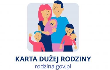 Uwaga! Odbierz Kartę Dużej Rodziny