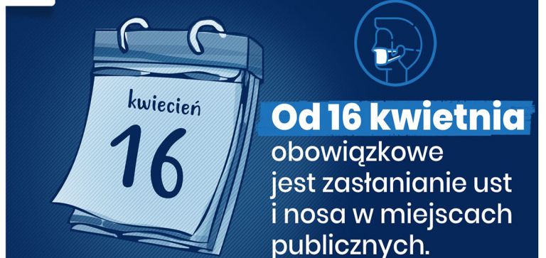 Wychodząc z domu zasłoń usta i nos