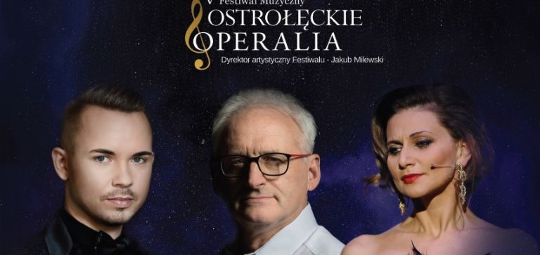Ostrołęckie Operalia V: FILM and CLASSIC