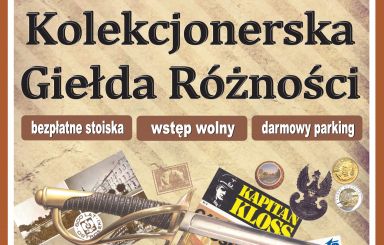 Kolekcjonerska Giełda Różności powraca!