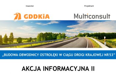 „Budowa obwodnicy Ostrołęki w ciągu drogi krajowej nr 53” - akcja informacyjna II