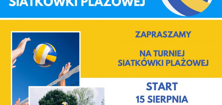 Wakacyjny Turniej Siatkówki Plażowej 2021