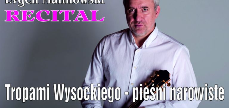 Koncert Evgena Malinowskiego
