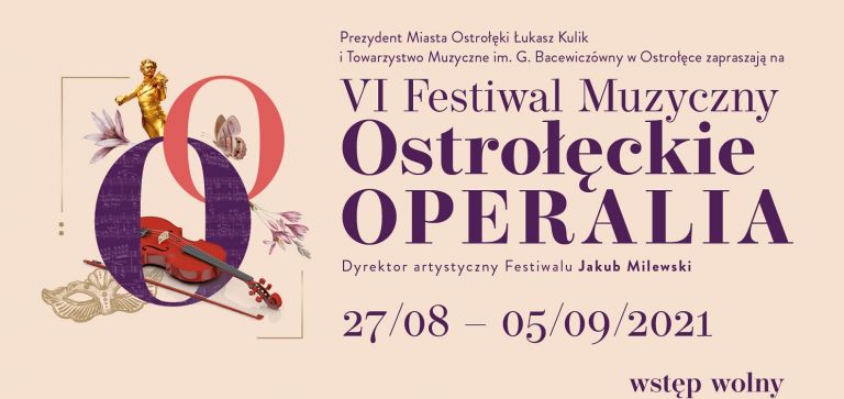 VI Festiwal Muzyczny „Ostrołęckie OPERALIA”