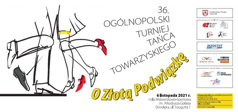 36. OGÓLNOPOLSKI TURNIEJ TAŃCA TOWARZYSKIEGO O ZŁOTĄ PODWIĄZKĘ