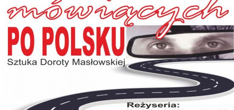 Spektakl: Dwoje biednych Rumunów mówiących po polsku