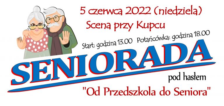 Seniorada: Od Przedszkola do Seniora