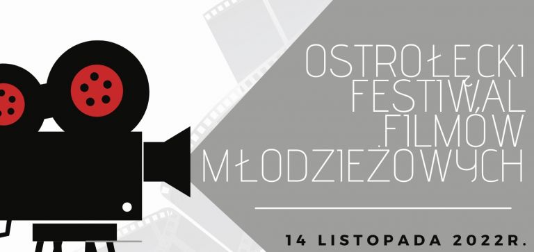 Ostrołęcki Festiwal Filmów Młodzieżowych 2022