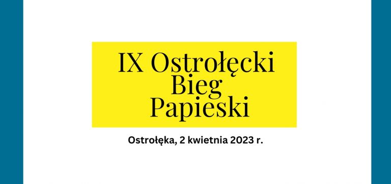 IX Ostrołęcki Bieg Papieski