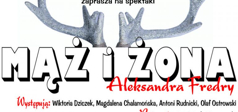 Spektakl: Mąż i żona