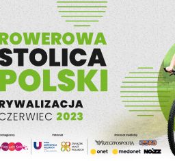Walczymy o Puchar Rowerowej Stolicy Polski