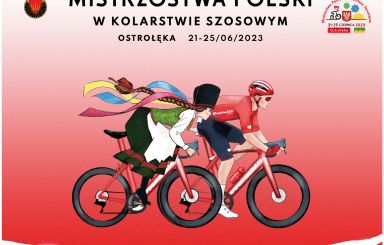 Mistrzostwa Polski w Kolarstwie Szosowym w Ostrołęce