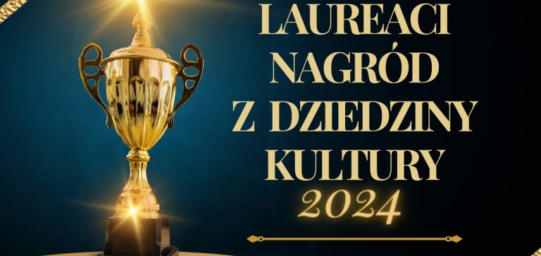 Laureaci nagród z dziedziny kultury 2024