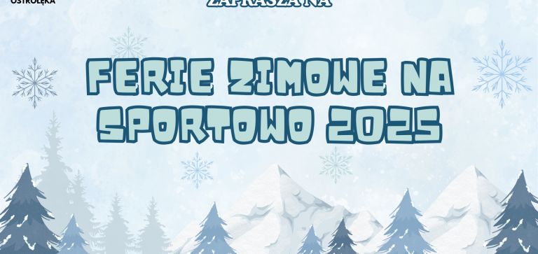 Ferie zimowe na sportowo 2025