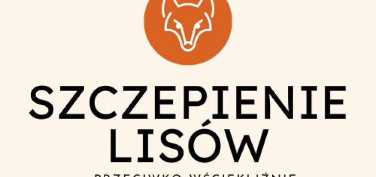 AKCJA SZCZEPIENIA DOUSTNEGO LISÓW PRZECIWKO WŚCIEKLIŹNIE